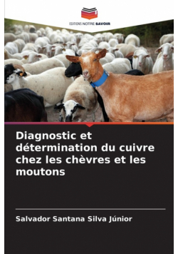 Diagnostic et détermination du cuivre chez les chèvres et les moutons