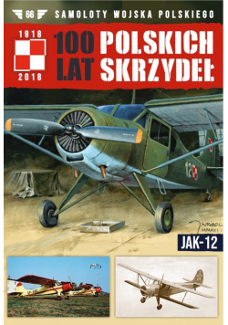 100 Lat Polskich Skrzydeł Tom 66