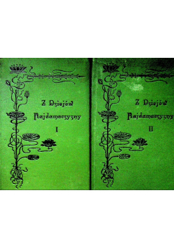 Z dziejów Hajdamaczyzny Tom 1 i 2  1905 r.
