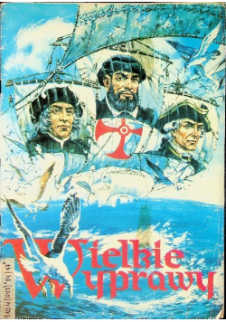 Wielkie Wyprawy