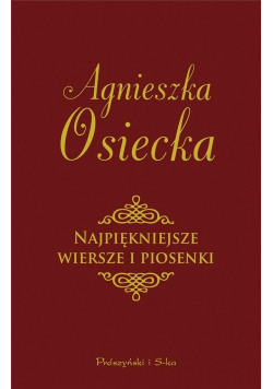 Najpiękniejsze wiersze i piosenki
