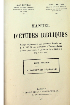 Manuel d etudes bibliques tome premier 1936 r