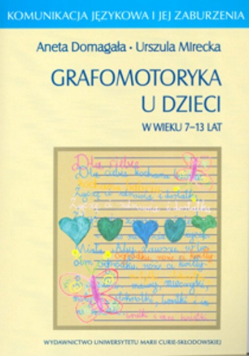 Grafomotoryka u dzieci w wieku 7-13 lat