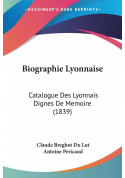 Biographie Lyonnaise