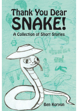 Thank You Dear Snake!