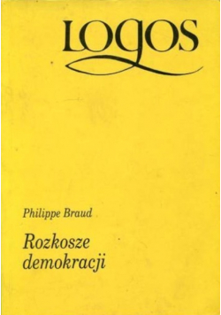 Rozkosze demokracji