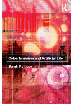 Cyberfeminism and Artificial Life