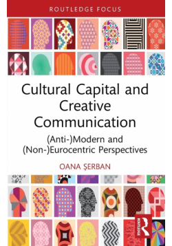 Cultural Capital and Creative Communication