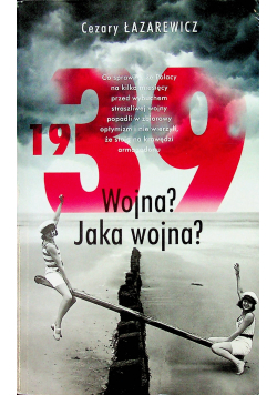 1939 Wojna Jaka wojna