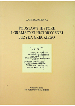 Podstawy historii i gramatyki historycznej języka Greckiego