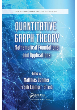 Quantitative Graph Theory