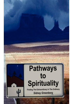 Pathways to Spirituality