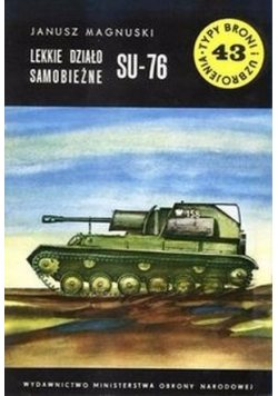Lekkie działo samobieżne SU 76 Wydanie I