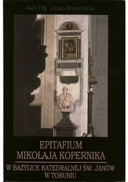 Epitafium Mikołaja Kopernika w Bazylice Katedralnej św Janów w Toruniu