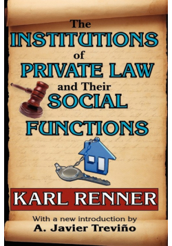 The Institutions of Private Law and Their Social Functions