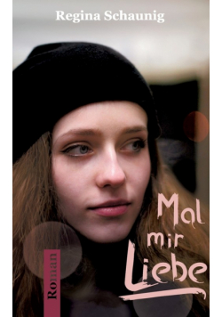 Mal mir Liebe