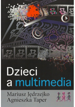 Dzieci a multimedia