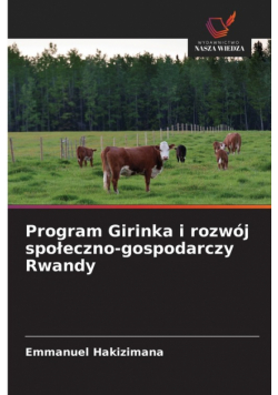 Program Girinka i rozwój społeczno-gospodarczy Rwandy