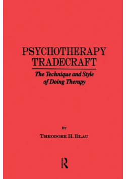Psychotherapy Tradecraft