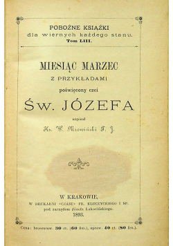 Miesiąc marzec z przykładami poświęconymi czci Św.Józefa 1893 r.
