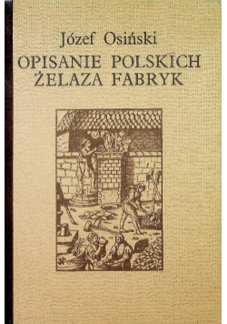 Opisanie polskich żelaza fabryk