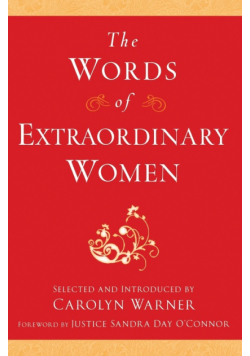 Words of Extraordinary Women, The