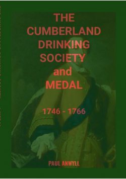 The Cumberland Drinking Society and Medal