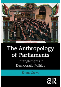 The Anthropology of Parliaments