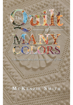 The Quilt of Many Colors