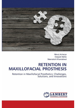 Retention In Maxillofacial Prosthesis