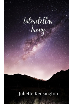 Interstellar Irony