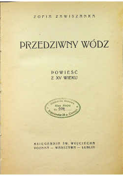 Przedziwny Wódz 1948 r.