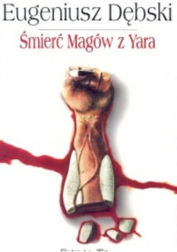 Śmierć magów z Yara