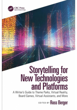 Storytelling for New Technologies and Platforms