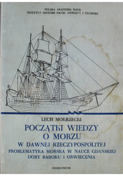 Początki wiedzy o morzu w dawnej rzeczpospolitej