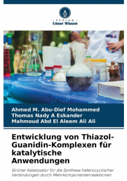 Entwicklung von Thiazol-Guanidin-Komplexen für katalytische Anwendungen