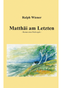 Matthäi am Letzten