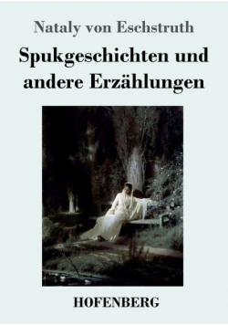 Spukgeschichten und andere Erzählungen