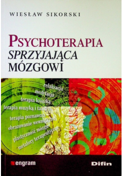 Psychoterapia sprzyjająca mózgowi