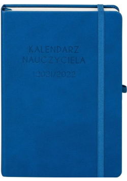 Kalendarz 2021/2022 A5 Nauczyciela niebieski DNS