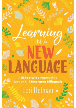 Learning in a New Language