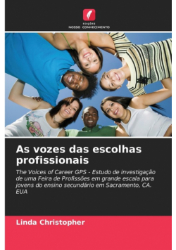 As vozes das escolhas profissionais