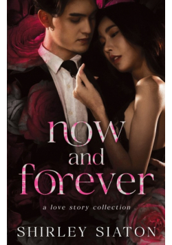 Now and Forever