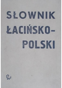 Słownik łacińsko -  polski