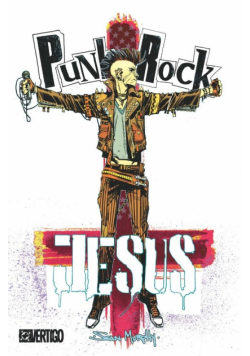 Punk Rock Jesus. DC Vertigo