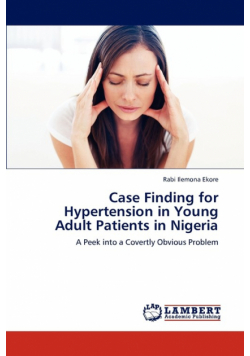 Case Finding for Hypertension in Young Adult Patients in Nigeria