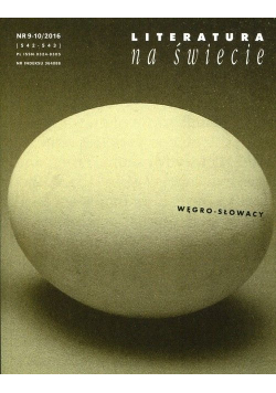 Literatura na świecie nr 9 i 10 Węgro Słowacy