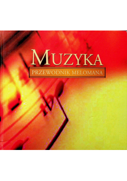 Muzyka przewodnik melomana