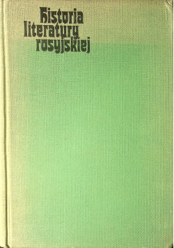 Historia literatury rosyjskiej Tom II