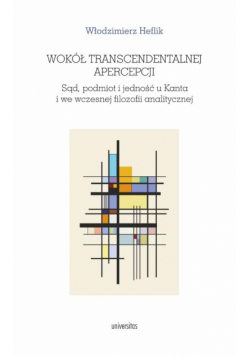 Wokół transcendentalnej apercepcji